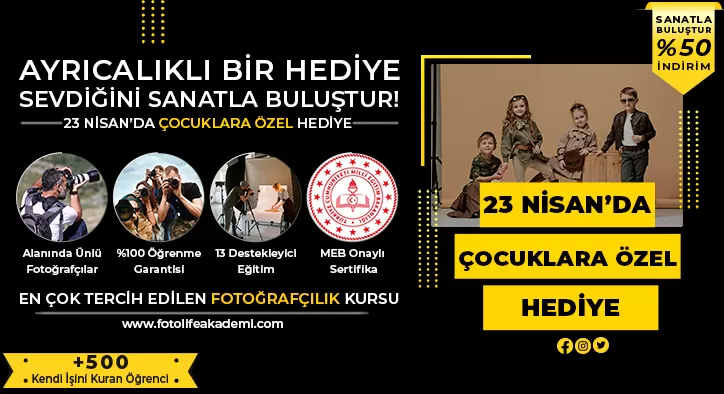 23 Nisan’da Çocuklara Özel Fotoğrafçılık Kursu Kampanyası